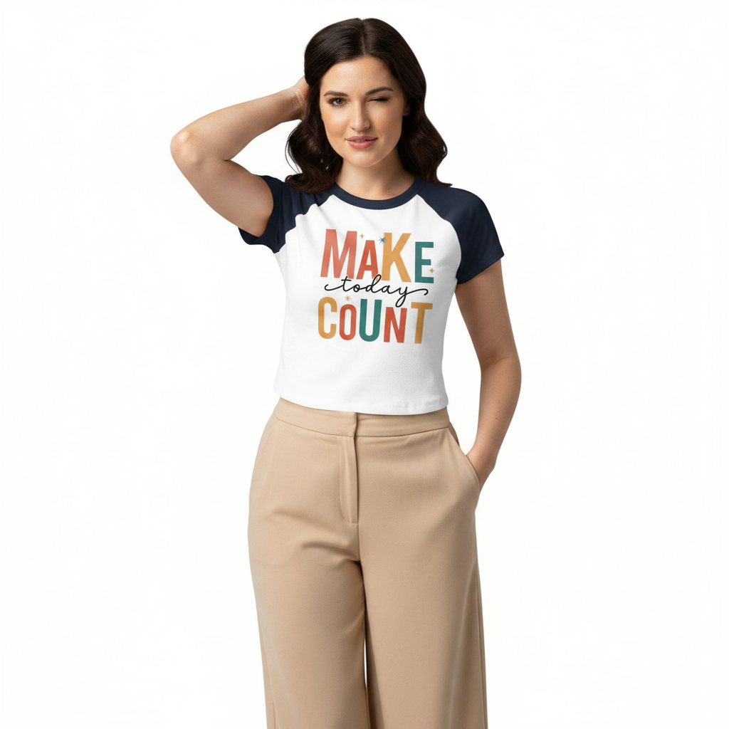 Women’s micro rib raglan baby tee - Make Today Count - Image 1
