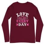Unisex Long Sleeve Tee - Love All Day Every Day - Image 11