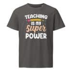 Unisex organic mid-light t-shirt - Teaching Is My Super Power - Image 13
