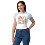 Women’s micro rib raglan baby tee - Make Today Count - Image 6